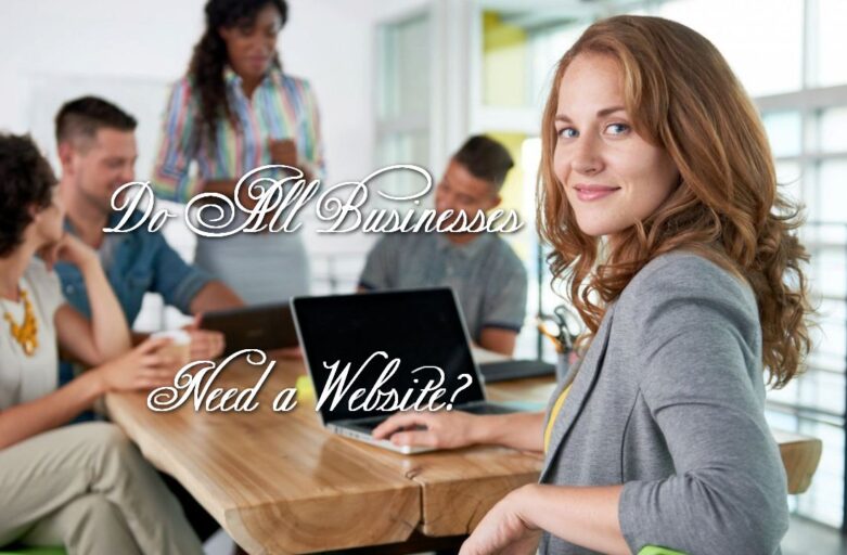 Do All Businesses Need a Website?
